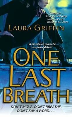#ad One Last Breath Mass Market Paperback By Griffin Laura GOOD $4.06