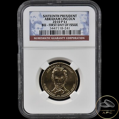 #ad 2010 P Abraham Lincoln Presidential Dollar 16th President NGC BU FDOI $18.53