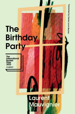 #ad The Birthday Party Paperback By Mauvignier Laurent GOOD $13.21
