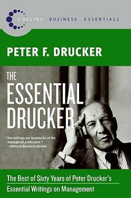#ad The Essential Drucker: The Best of Sixty Years of Peter Drucker#x27;s Essenti GOOD $4.67