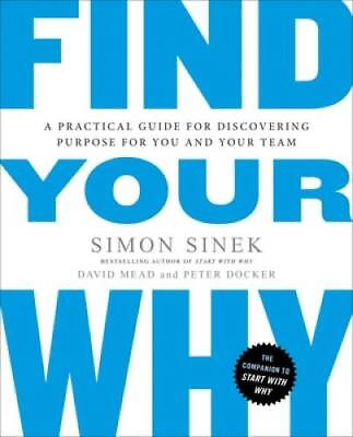 #ad Find Your Why: A Practical Guide to Discovering Purpose for You ACCEPTABLE $4.91