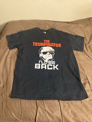 #ad Donald Trump “The Trumpinator I’ll Be Back” Graphic T Shirt Size Medium Gildan $10.80
