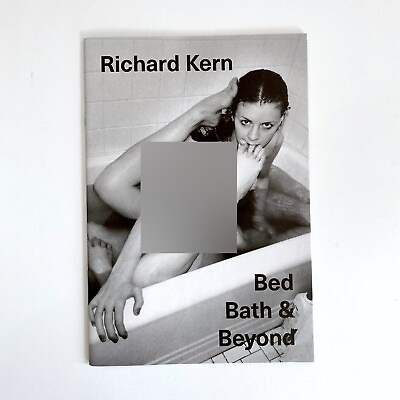 #ad *Signed* Richard Kern: Bed Bath amp; Beyond Limited Edition of 500 2015 VG $175.00