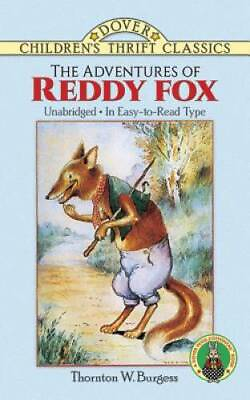 #ad The Adventures of Reddy Fox Dover Children#x27;s Thrift Classics GOOD $4.27