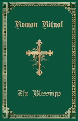 #ad The Roman Ritual: Volume Iii: The Blessings $25.84