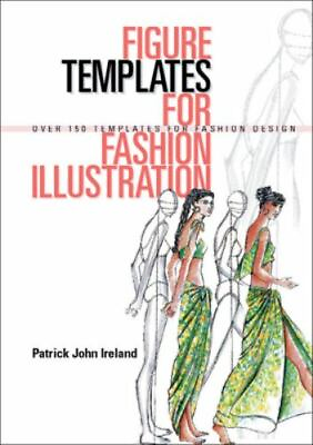 #ad Figure Templates for Fashion Illustration: Over 150 Templates for Fashion Design $7.13