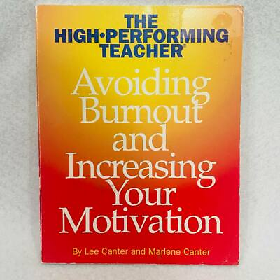 #ad Avoiding Burnout and Increasing Your Motivation Paperback Marlene Lee Canter $6.99