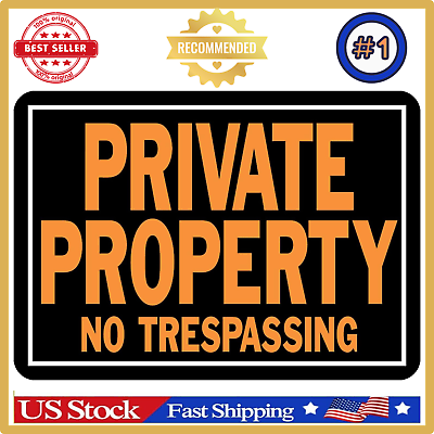 #ad 848 Private Property No Trespassing Aluminum Sign 9.25quot; X 14quot; Orange Black 1 Pi $3.65