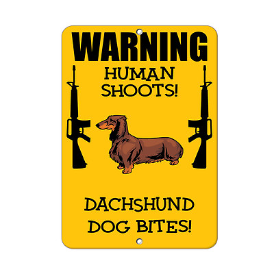 DACHSHUND DOG Human Shoots Fun Novelty METAL Sign $14.99