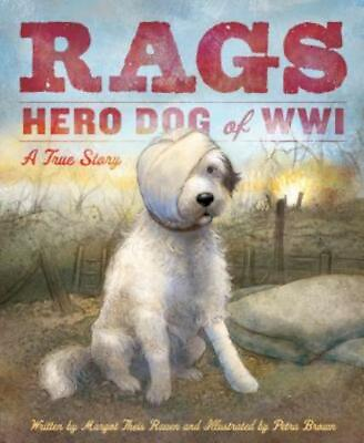 #ad Rags: Hero Dog Of Wwi: A True Story $15.77