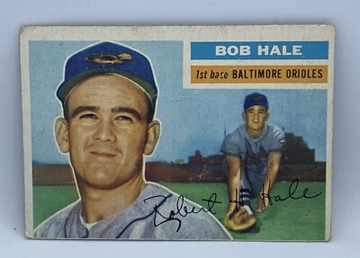 #ad 1956 Topps Baseball Bob Hale Orioles #231 Gray Back VG Light Crease $1.99