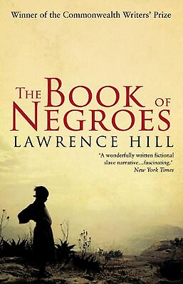 #ad The Book of Negroes: The award winning classic bestseller by Lawrence Hill Engl AU $40.36