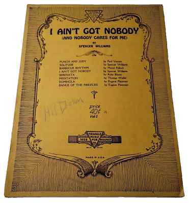#ad Sheet Music I Aint Got Nobody And Nobody Cares for Me 1928 Piano $16.95
