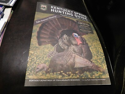#ad Kentucky Spring Hunting Guide Magazine 2022 $5.49