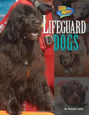 #ad Lifeguard Dogs Library Binding Natalie Lunis $4.50