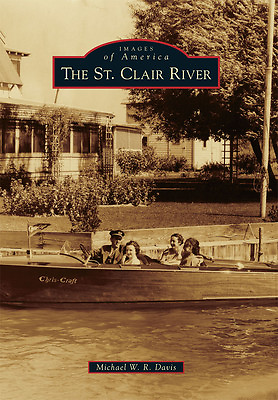 #ad The St. Clair River Michigan Images of America Paperback $16.24