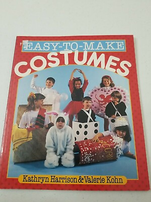 #ad Kathryn Harrison Easy To Make Costumes Paperback Book $7.90