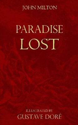 #ad PARADISE LOST: MILTON#x27;S ORIGINAL EDITION 1667 DORE#x27;S By John Milton **NEW** $30.49