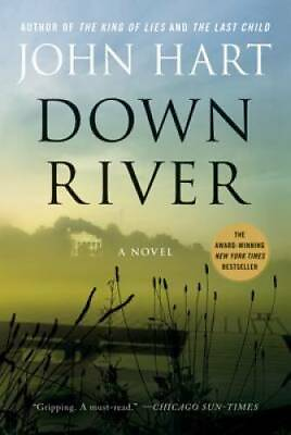 #ad Down River: A Novel Paperback By Hart John GOOD $4.08