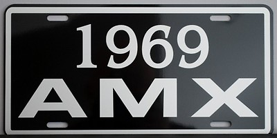 #ad 1969 69 AMX METAL LICENSE PLATE AMERICAN MOTORS JAVELIN 390 HURST GO PACKAGE $18.95