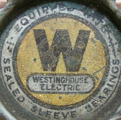 #ad W WESTINGHOUSE ELECTRIC Nameplate Sign EQUIPPED WITH SEALED SLEEVE BEARINGS $74.00