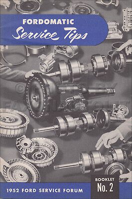 #ad 1952 Fordomatic Transmission Service Training Book Ford Automatic Shop Manual $26.95