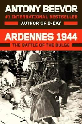 #ad Ardennes 1944: The Battle of the Bulge Hardcover By Beevor Antony GOOD $4.97