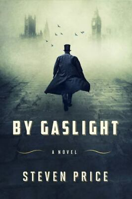 #ad By Gaslight: A Novel 0374160538 hardcover Steven Price new $7.33