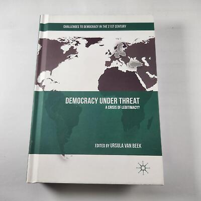 #ad Democracy under Threat Hardcover Politics amp; Government Book By Ursula van Beek AU $235.00
