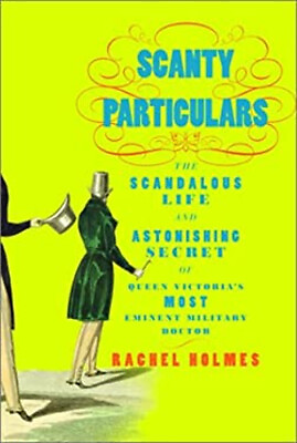 #ad Scanty Particulars : The Scandalous Life and Astonishing Secret o $5.89