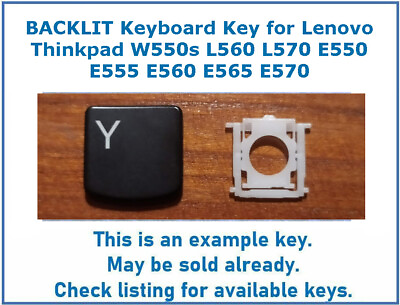 #ad BACKLIT Keyboard KEY for Lenovo Thinkpad L560 L570 E550 E555 E560 E565 E570 W550 $6.46