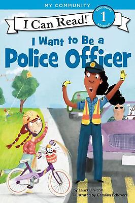 #ad I Want to Be a Police Officer by Laura Driscoll English Paperback Book $11.79