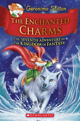 #ad Enchanted Charms : The Seventh Adventure in the Kingdom of Fantasy Hardcover... $16.14