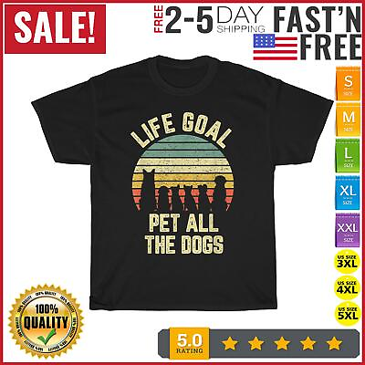 #ad Life Goal Pet All The Dogs Vintage T Shirt Men Fashion 2023 Women T Shirt Short $10.99