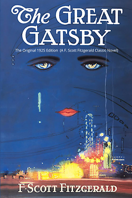 #ad The Great Gatsby The Original 1925 Edition A F. Scott Fitzgerald Classic Novel $9.06