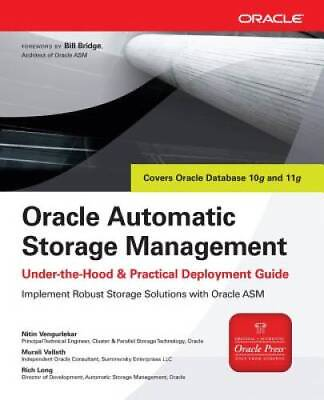 #ad Oracle Automatic Storage Management: Under the Hood amp; Practical Deploymen GOOD $19.60