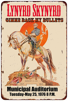 #ad Lynyrd Skynyrd Gimme Back My Bullets Tour 1976 Vintage Look metal sign $29.99