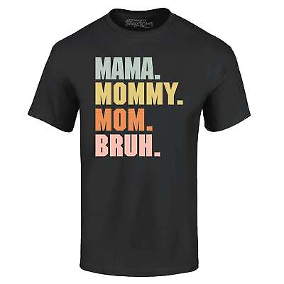#ad Mama Mommy Mom Bruh T shirt Mother#x27;s Mothers Mum Day Fun Silly Cute Gift Shirts $11.99