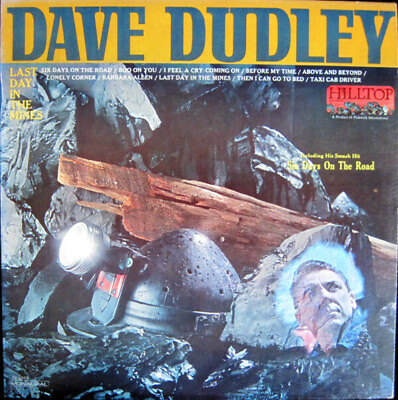#ad Dave Dudley Last Day in the Mines LP Album Mono RE $19.00