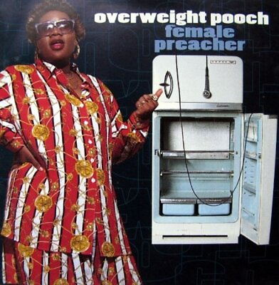 #ad OVERWEIGHT POOCH Female Preacher CD **BRAND NEW STILL SEALED** RARE $67.49