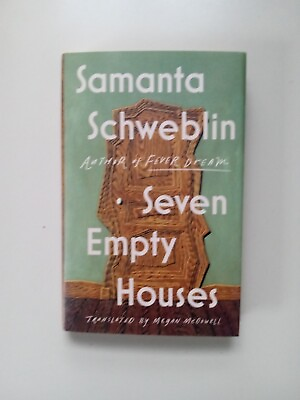 #ad Seven Empty Houses National Book Award Winner by Samanta Schweblin 2022... $9.93
