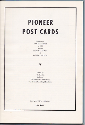 #ad Pioneer Post Cards The Story of Mailing Cards J. R. Burdick 1957 Illustrated $67.50