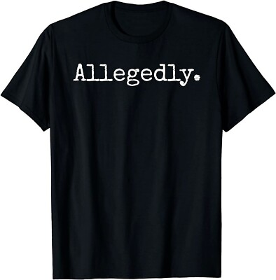 #ad Allegedly Funny Attorney Funny Lawyer T Shirt $21.99