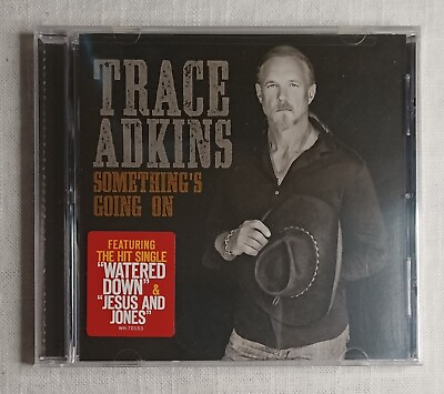 #ad Trace Adkins Something#x27;s Going On CD 2017 Brand New $7.00