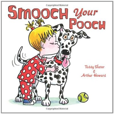 #ad Smooch Your Pooch Hardcover Teddy Slater $6.97