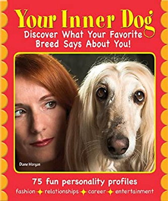 #ad Your Inner Dog : Discover What Your Favorite Breed Says about You $4.50