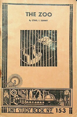 #ad 1935 THE ZOO by Ethel I Summy Educational Printing House Study Book #153 E6 F $17.00