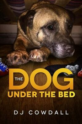 The Dog Under The Bed by Cowdall Dj $4.20