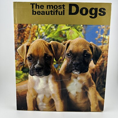 #ad The Most Beautiful Dogs Vintage Hardcover Book Text by Alfred Barbou 1970 $9.99