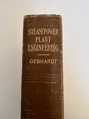 #ad Antique 1911 Steampower Plant Engineering by G F Gebhardt HC Illustrated $25.00